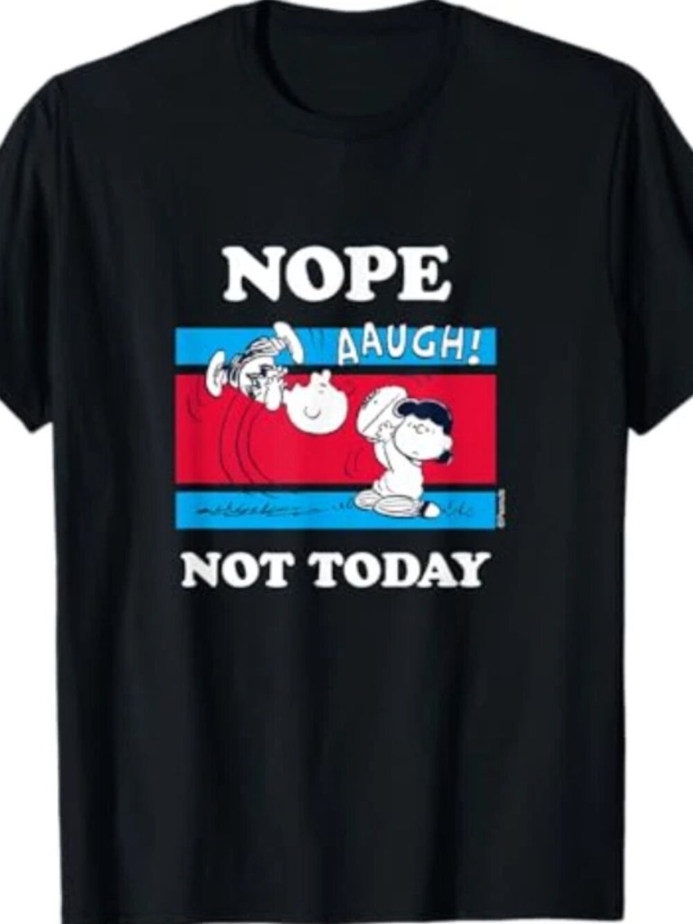 Peanuts - Nope Not Today T-Shirt